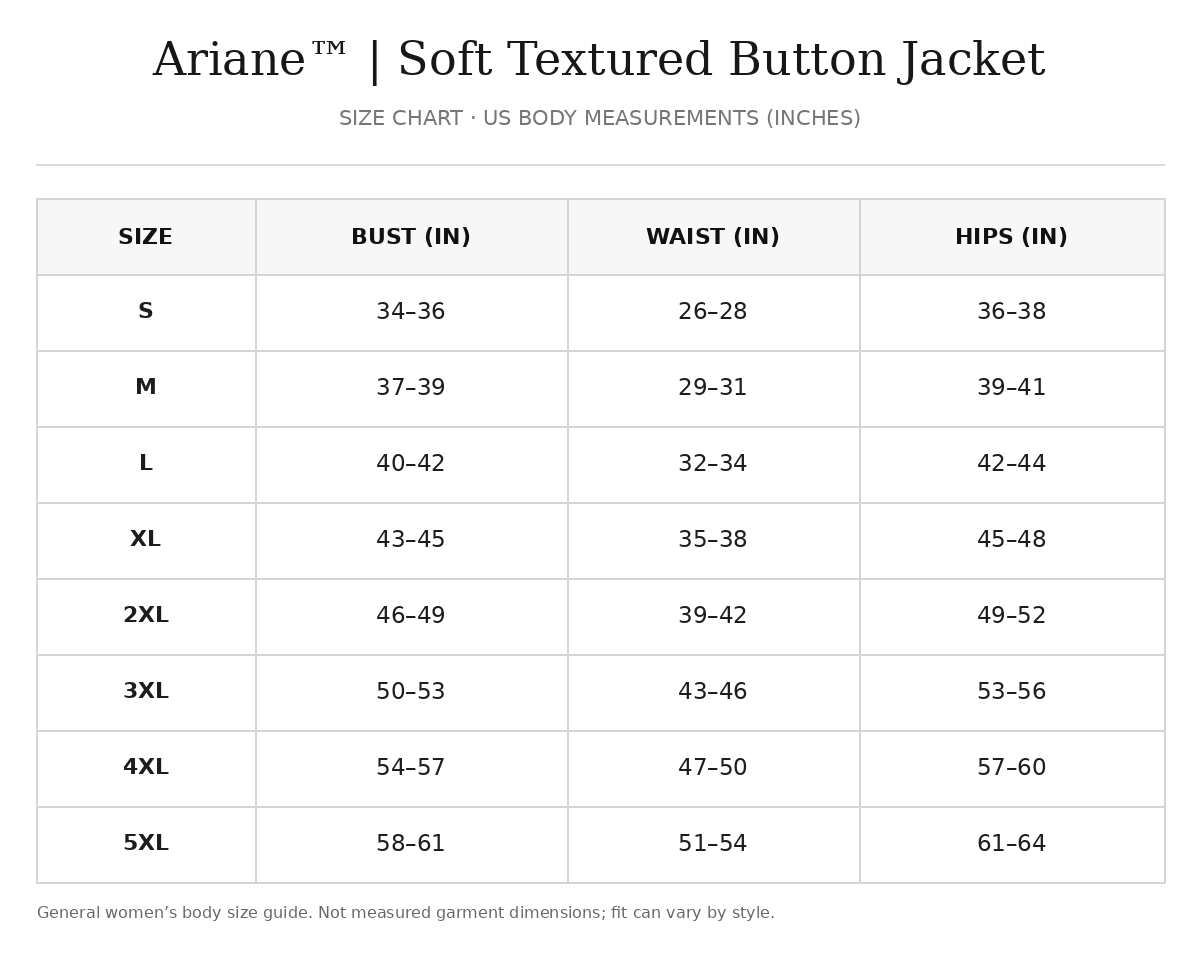 Approximate size guide for Ariane™ | Soft Textured Button Jacket; exact garment measurements have not been verified